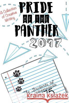 Pride of the Panther 2017: Frank D. Paulo Intermediate School 75 Writing Project