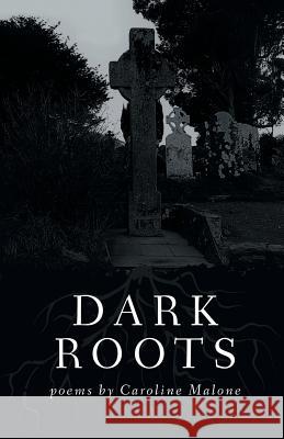 Dark Roots