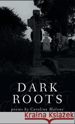 Dark Roots