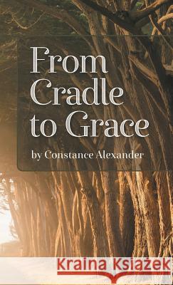 From Cradle to Grace