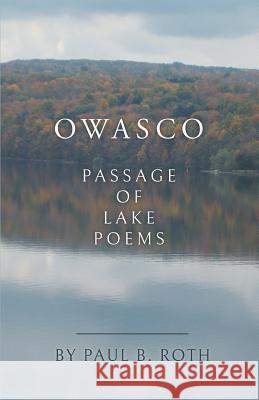 Owasco: Passage of Lake Poems