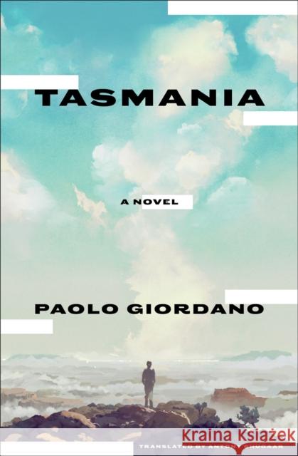 Tasmania: A Novel