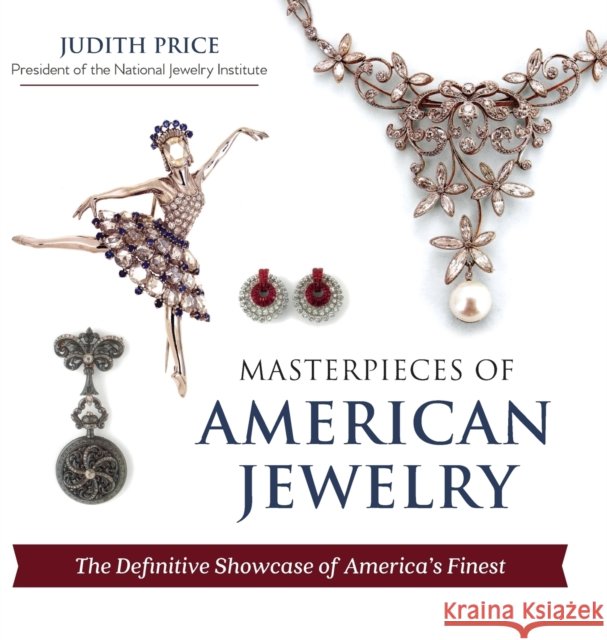 Masterpieces of American Jewelry (Latest Edition)