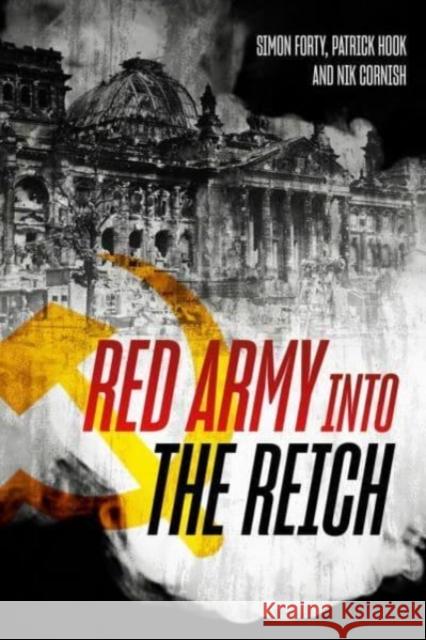 Red Army Into the Reich
