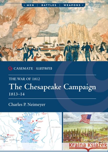 The Chesapeake Campaign, 1813–14