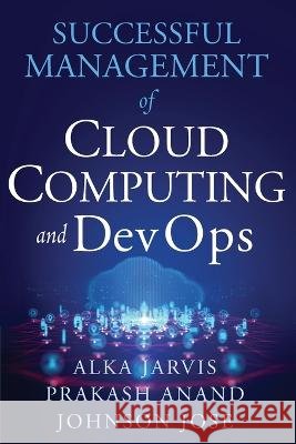 Successful Management of Cloud Computing and DevOps