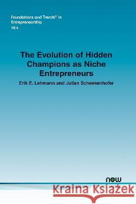 The Evolution of Hidden Champions as Niche Entrepreneurs