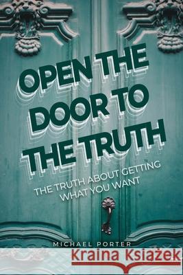 Open the Door to the Truth