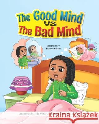 The Good Mind VS The Bad Mind