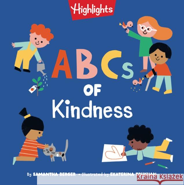 ABCs of Kindness: Everyday Acts of Kindness, Inclusion, and Generosity from A to Z, Read-Aloud ABC Kindness Board Book for Toddlers and Preschoolers
