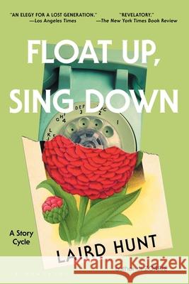 Float Up, Sing Down: Stories