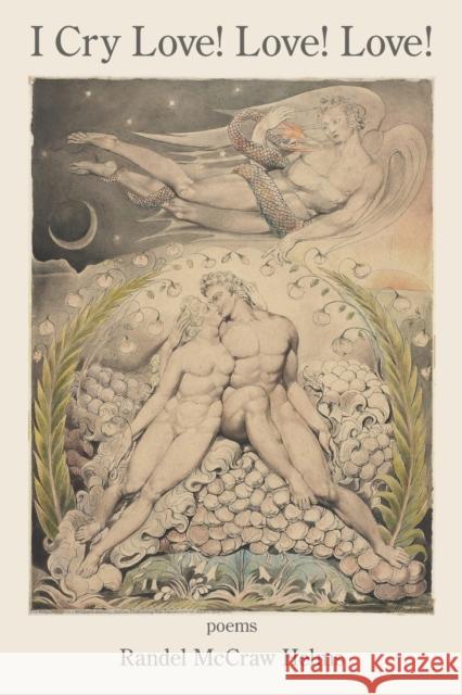 I Cry Love! Love! Love!