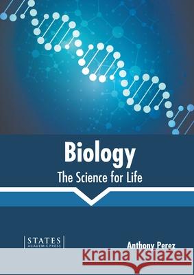 Biology: The Science for Life