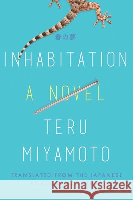 Inhabitation: A Novel