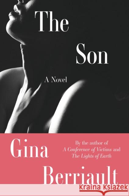 The Son: A Novella