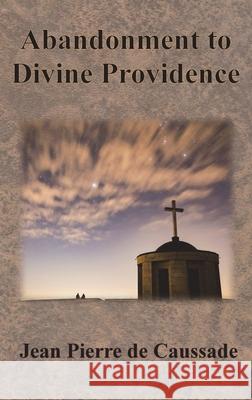 Abandonment to Divine Providence