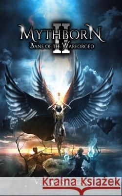 Mythborn II: Bane of the Warforged