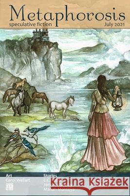 Metaphorosis July 2021