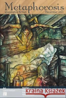 Metaphorosis December 2021