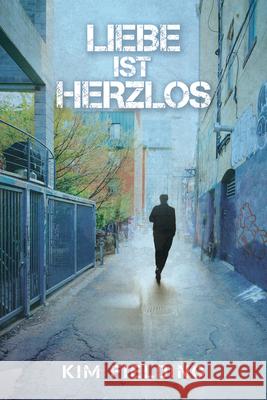 Liebe Ist Herzlos: Volume 2