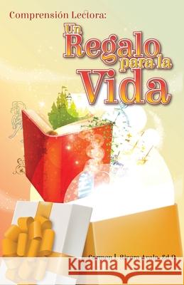 Comprensi?n lectora: un regalo para la vida: compresi?n lecotora, leer, estrategias, derecho humano