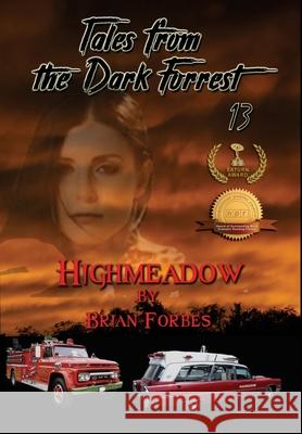 Tales from the Dark Forrest 13 - 14