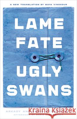 Lame Fate Ugly Swans: Volume 36