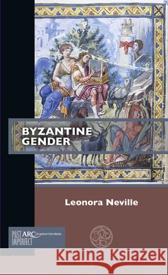 Byzantine Gender