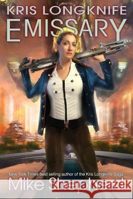 Kris Longknife Emissary