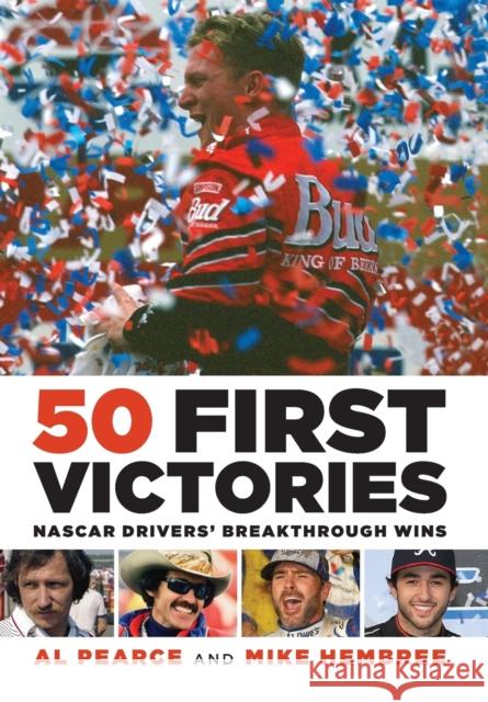 50 First Victories: NASCAR Drivers' Breakthrough Wins