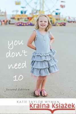 You Dont Need 10