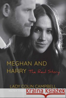 Meghan and Harry: The Real Story