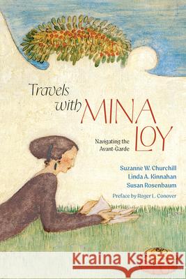 Travels with Mina Loy: Navigating the Avant-Garde