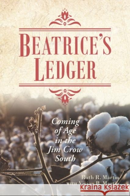 Beatrice's Ledger: Coming of Age in the Jim Crow South
