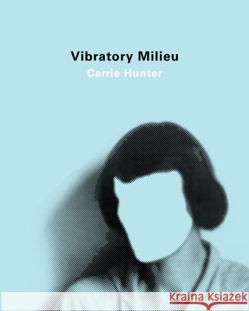 Vibratory Milieu