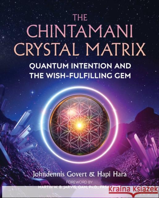 The Chintamani Crystal Matrix: Quantum Intention and the Wish-Fulfilling Gem