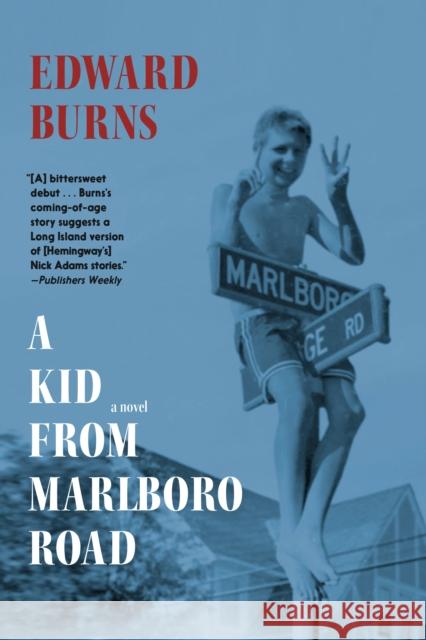 A Kid from Marlboro Road