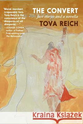 The Convert: Five Stories and a Novella