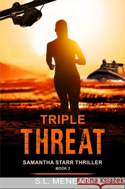 Triple Threat (a Samantha Starr Thriller, Book 3)