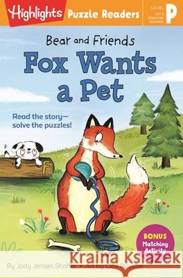 Bear and Friends: Fox Wants a Pet