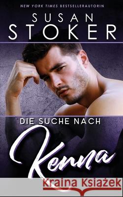 Die Suche nach Kenna