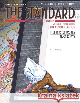 The Standard Magazine, Volume 1, Issue 2: The Measure of Fine Fiction
