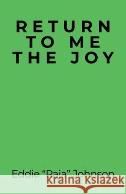 Return to Me the Joy