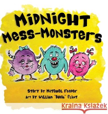 Midnight Mess Monsters!