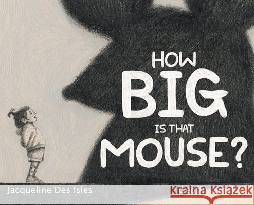 How Big Is That Mouse?