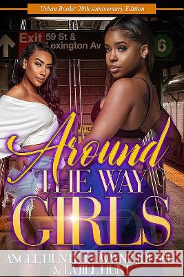 Around the Way Girls: 20th Anniversary Edition