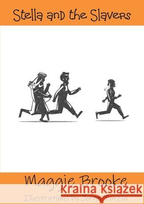 Stella and the Slavers