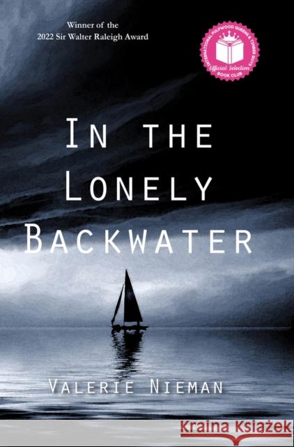 In the Lonely Backwater