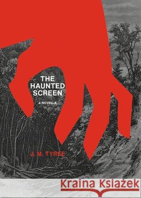 The Haunted Screen