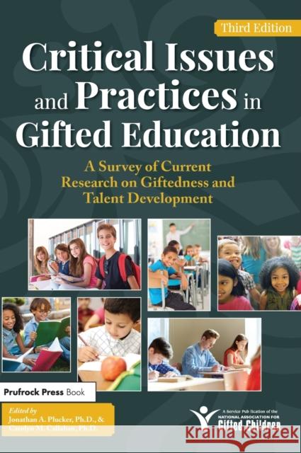 Critical Issues and Practices in Gifted Education: A Survey of Current Research on Giftedness and Talent Development